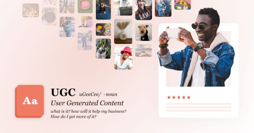 User Generated Content