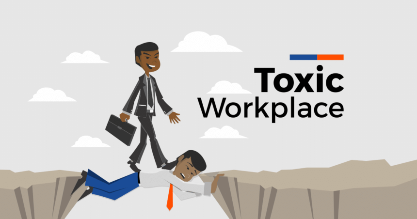 Toxic Workplace