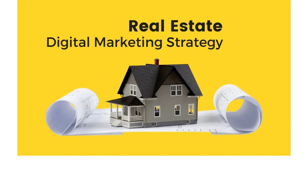 Digital Marketing for Real Estate