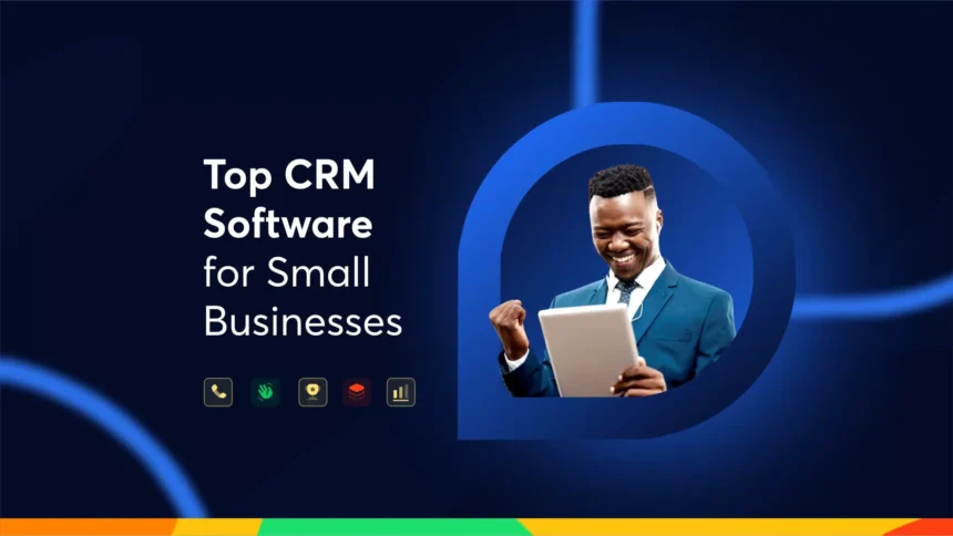 Best CRM for Small Business