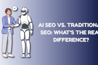 Traditional SEO vs Modern SEO