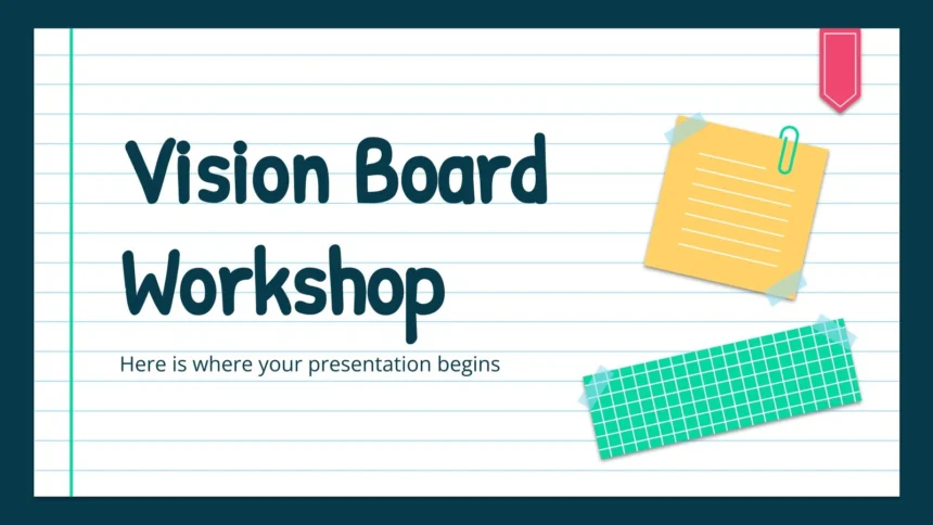 Vision Workshop